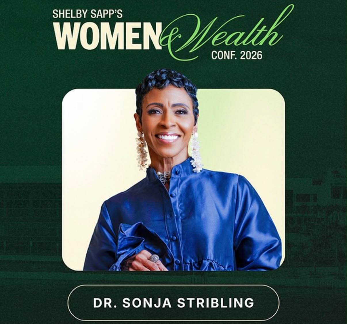 Dr. Sonja Stribling at the Women & Wealth Conference 2026